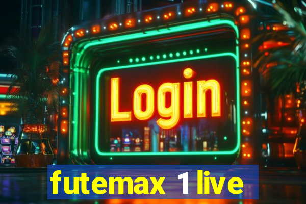 futemax 1 live